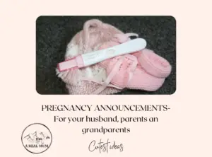 10 Pregnancy Announcements For Family, Your Husband, Parents or Grandparents. (Plus when you should tell friends and family)