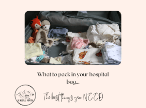 What To Pack In Your Hospital Bag! A Universal Birth Bag…