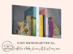 Baby Shower Gift Ideas! (To suit every mum)