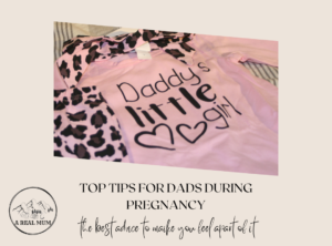 Top Tips For Dads During Pregnancy!